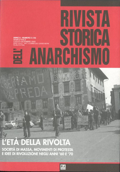 Rivista storica dell'anarchismo. A. 9, N. 2, LUG.-DIC. 2002.