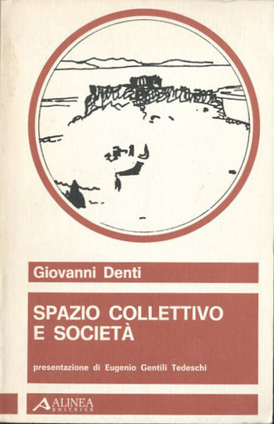 Spazio collettivo e società.