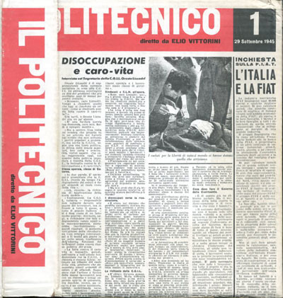 Il Politecnico, settimanale di cultura contemporanea. diretto da Elio Vittorini.