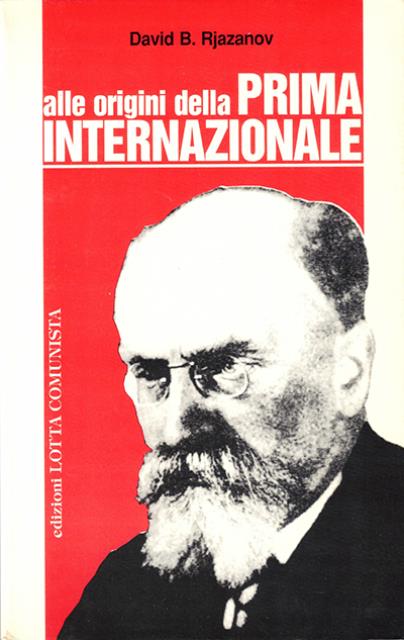 Alle origini della Prima Internazionale.