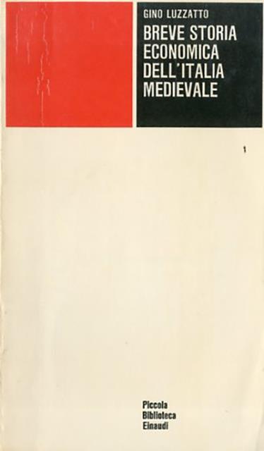 Breve storia economica dell'Italia medievale. Dalla caduta dell'Impero romano al …