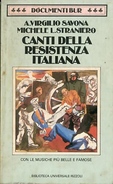 Canti della Resistenza italiana.