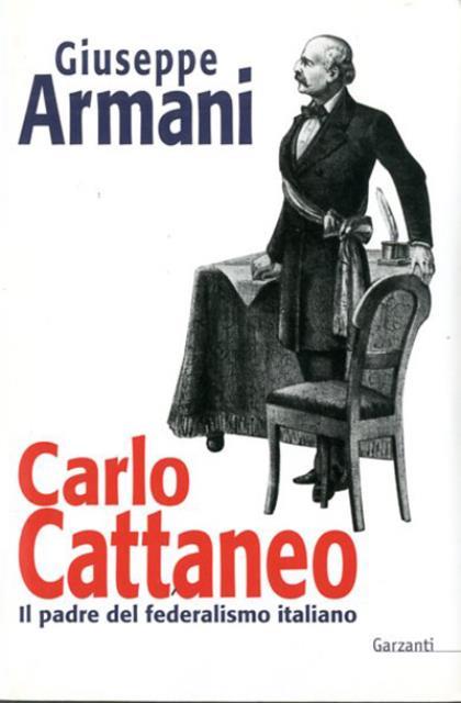 Carlo Cattaneo una biografia.