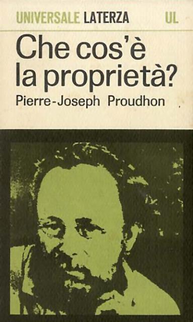 Che cos'è la proprietà?, o, Ricerche sul principio del diritto …