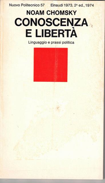 Conoscenza e libertà. Linguaggio e prassi politica.