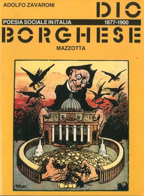 Dio borghese. Poesia sociale in Italia, 1877-1900.