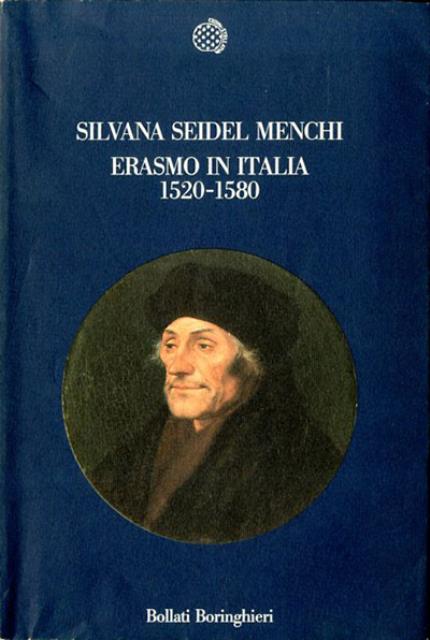 Erasmo in Italia, 1520-1580.