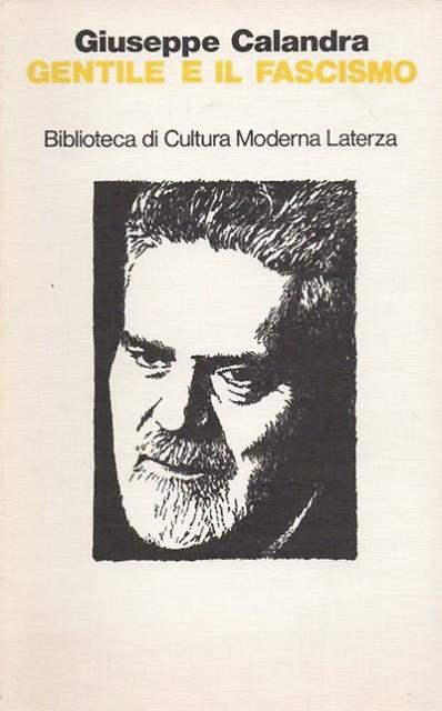 Gentile e il fascismo.