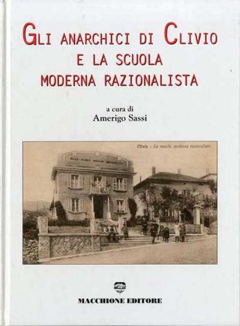 Gli anarchici di Clivio e la scuola moderna razionalista.
