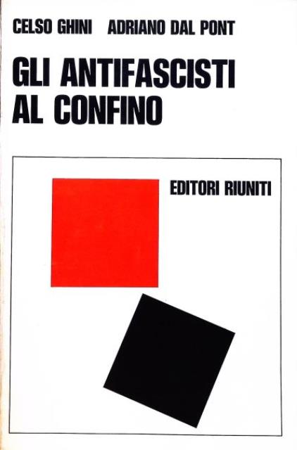Gli antifascisti al confino. 1926-1943.