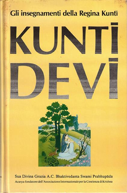 Gli insegnamenti della regina Kunti.