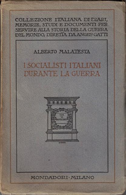 I socialisti italiani durante la guerra.