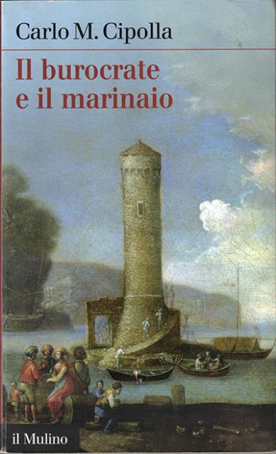 Il burocrate e il marinaio. La «Sanità» toscana e le …
