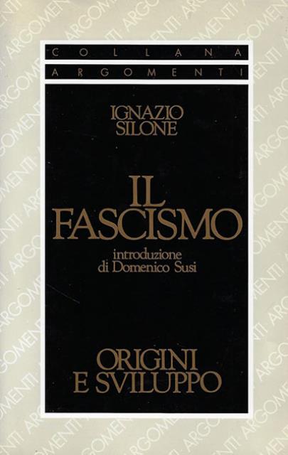 Il fascismo. Origini e sviluppo.