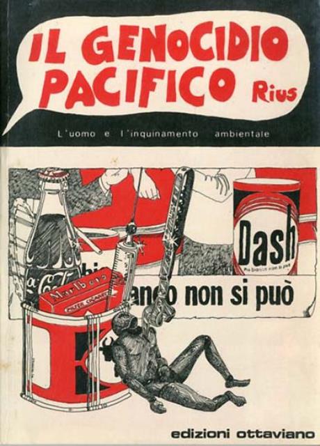 Il genocidio pacifico. L'uomo e l'inquinamento ambientale.