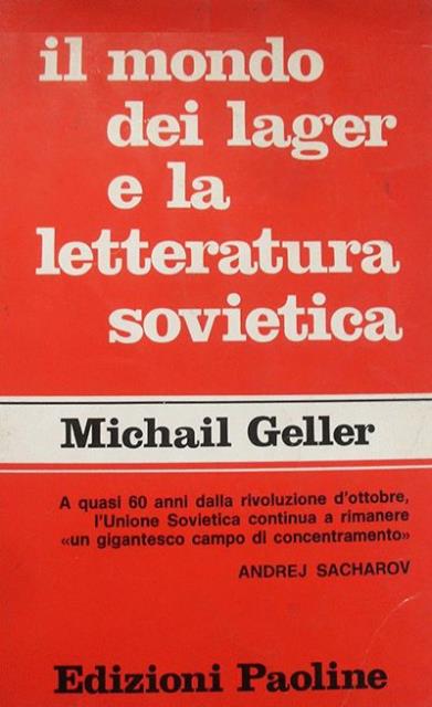 Il mondo dei lager e la letteratura sovietica.
