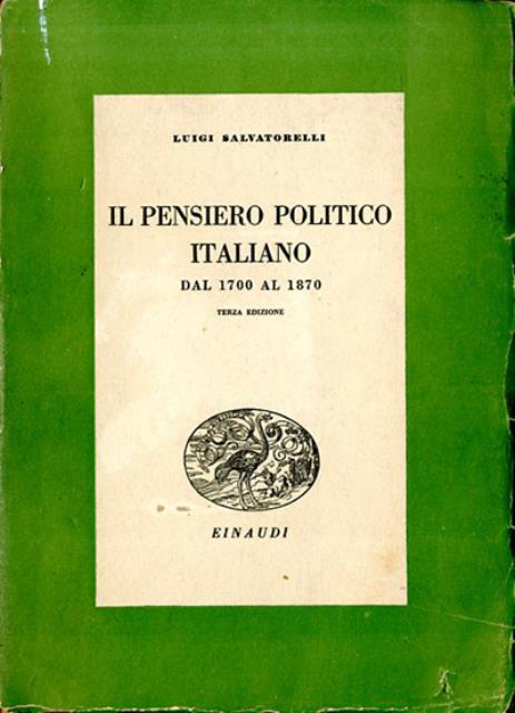 Il pensiero politico italiano dal 1700 al 1870.