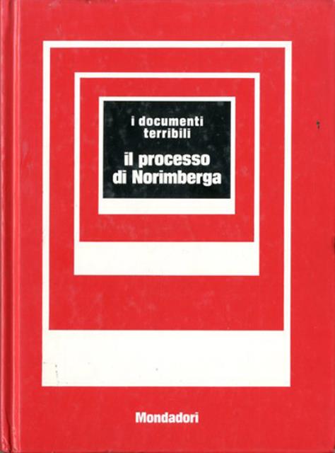 Il processo di Norimberga.