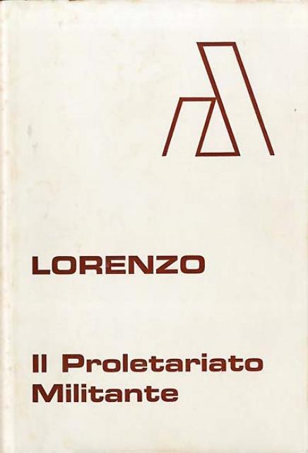 Il proletariato militante.