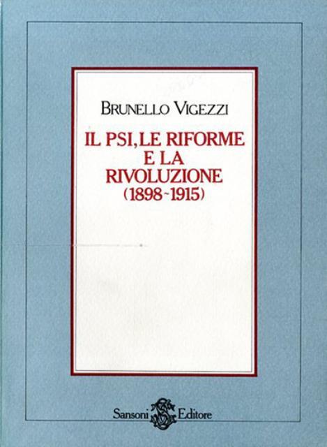 Il PSI, le riforme e la rivoluzione. Filippo Turati e …