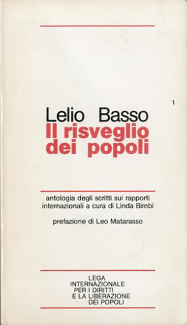 Il risveglio dei popoli. Antologia degli scritti sui rapporti internazionali …