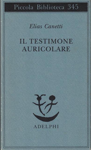 Il testimone auricolare.