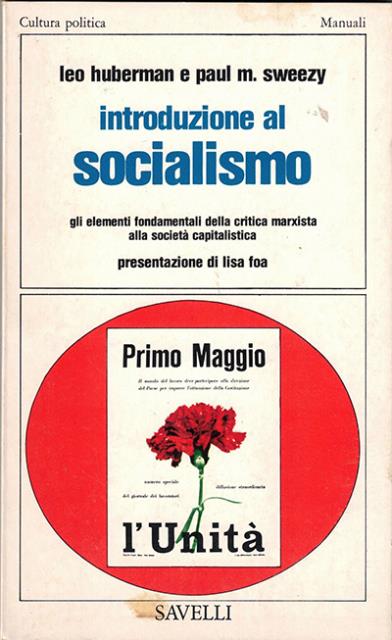 Introduzione al socialismo. Gli elementi fondamentali della critica marxista alla …