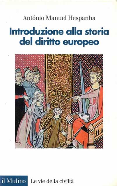 Introduzione alla storia del diritto europeo.