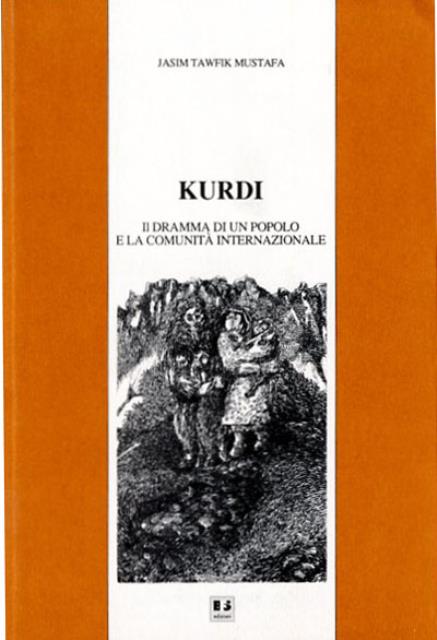 Kurdi. Il dramma di un popolo e la comunità internazionale.