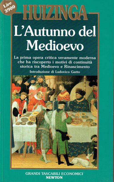 L'autunno del medio evo.