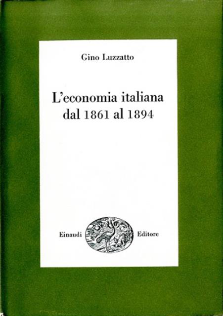 L'economia italiana dal 1861 al 1894.