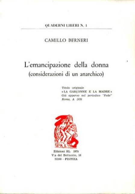 L'emancipazione della donna (considerazione di un anarchico).