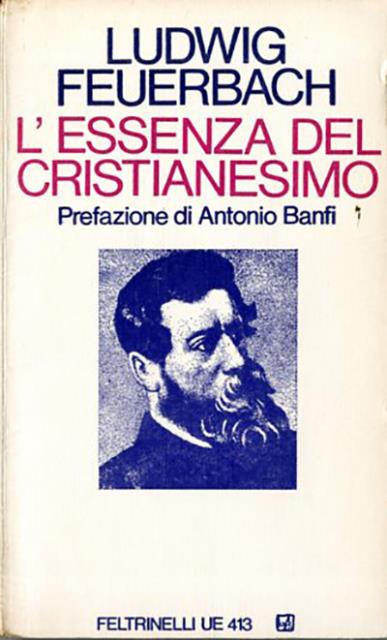 L'essenza del cristianesimo.