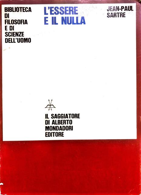 L'essere e il nulla.