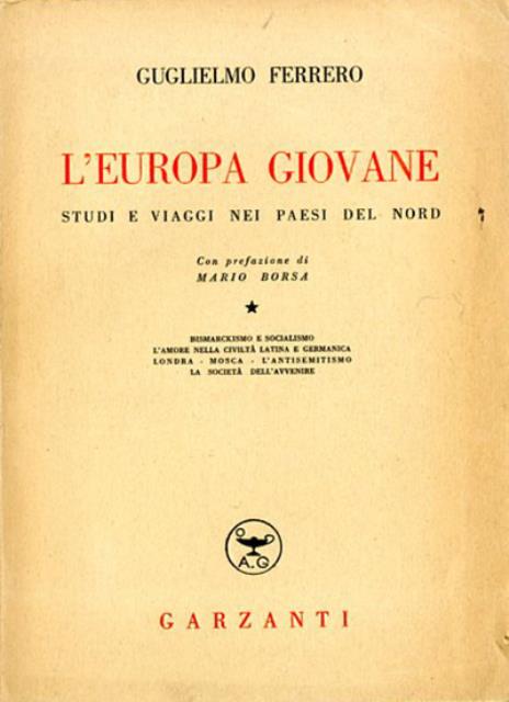 L'Europa giovane. Studi e viaggi nei paesi del Nord.