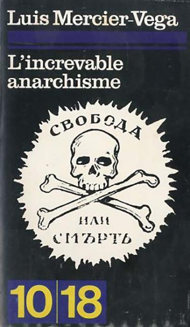 L'increvable anarchisme.