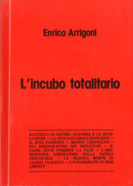 L'incubo totalitario.