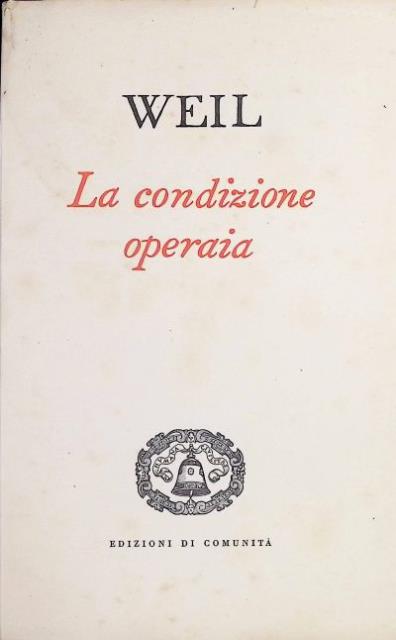 La condizione operaia.