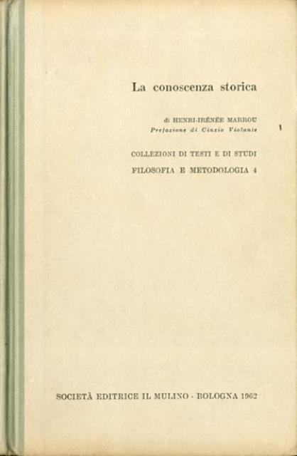 La conoscenza storica.