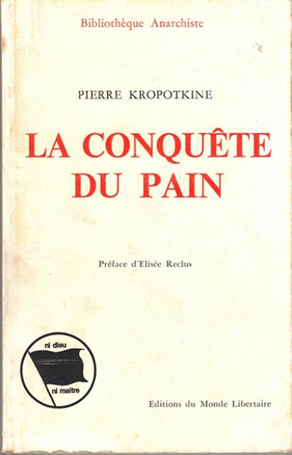 La conquête du pain.