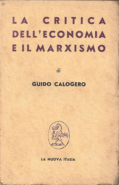 La critica dell'economia e il marxismo.