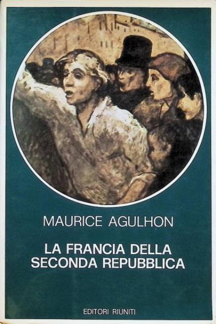 La Francia della seconda repubblica. 1848-1852.