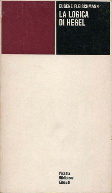 La logica di Hegel.