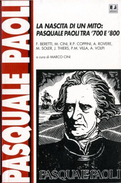 La nascita di un mito. Pasquale Paoli tra '700 e …