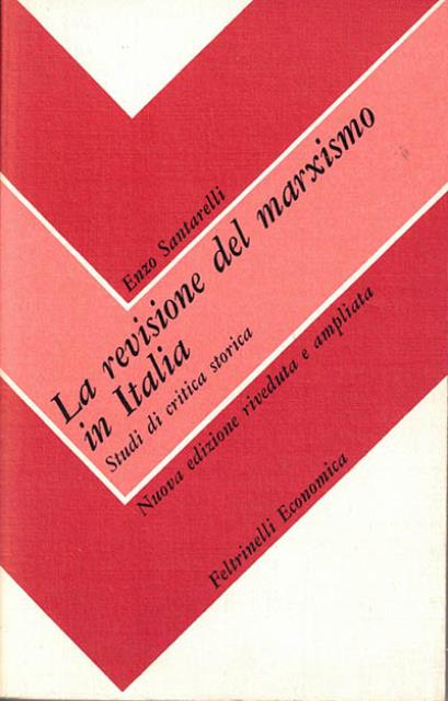 La revisione del marxismo in Italia. Studi di critica storica.