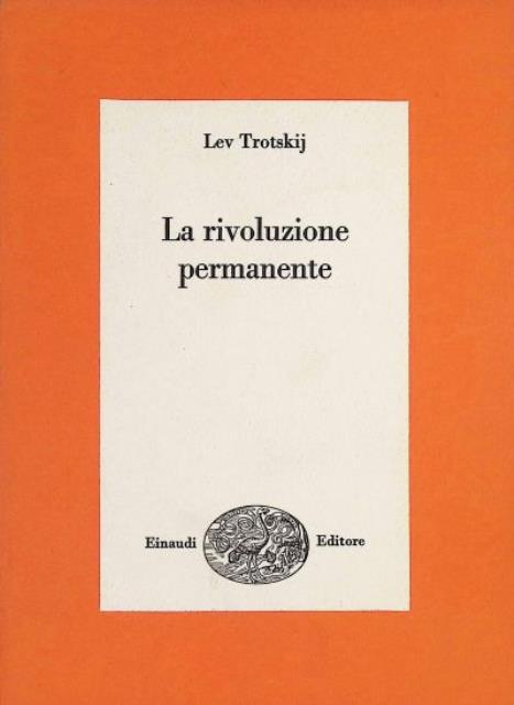La rivoluzione permanente.