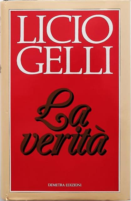 La verità.