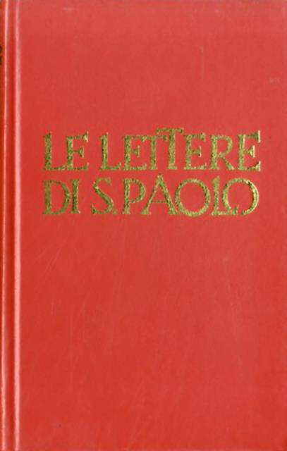 Le lettere di S. Paolo.