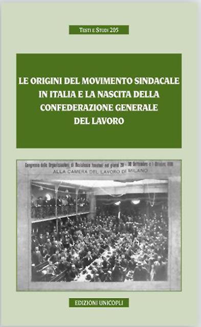 Le origini del movimento sindacale in Italia e la nascita …