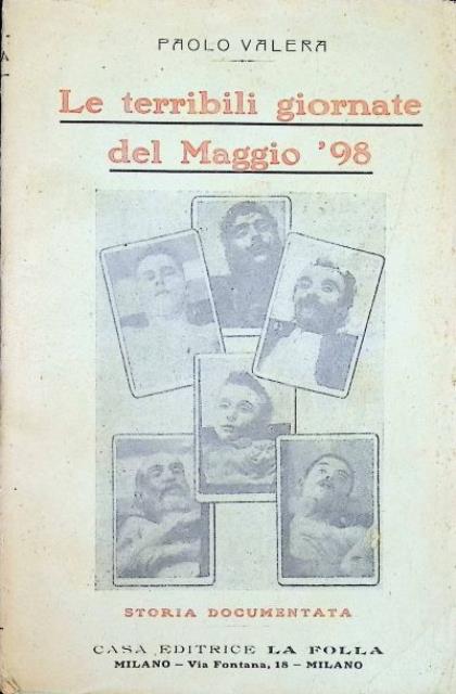 Le terribili giornate del maggio '98. Storia documentata.